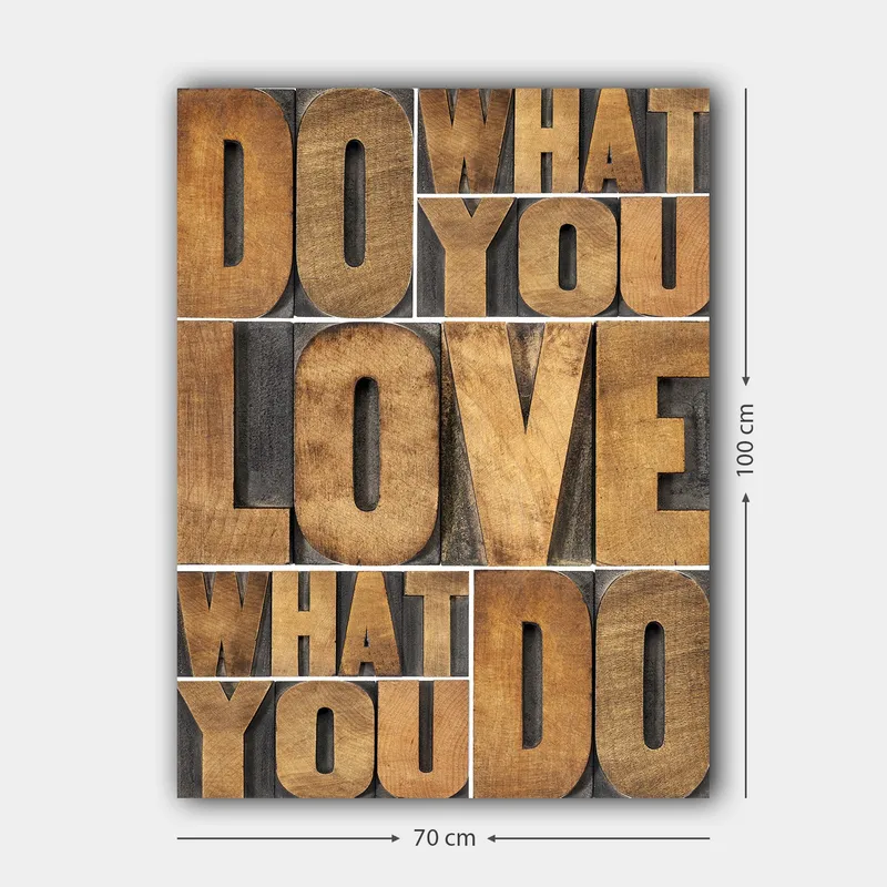 Canvastavla 70x100 cm - Inspirerande typografisk komposition med budskapet DO WHAT YOU LOVE, LOVE WHAT YOU DO - Mörkbrun / Ljusbrun / Grå - Inredning - Tavlor & posters - Canvastavla