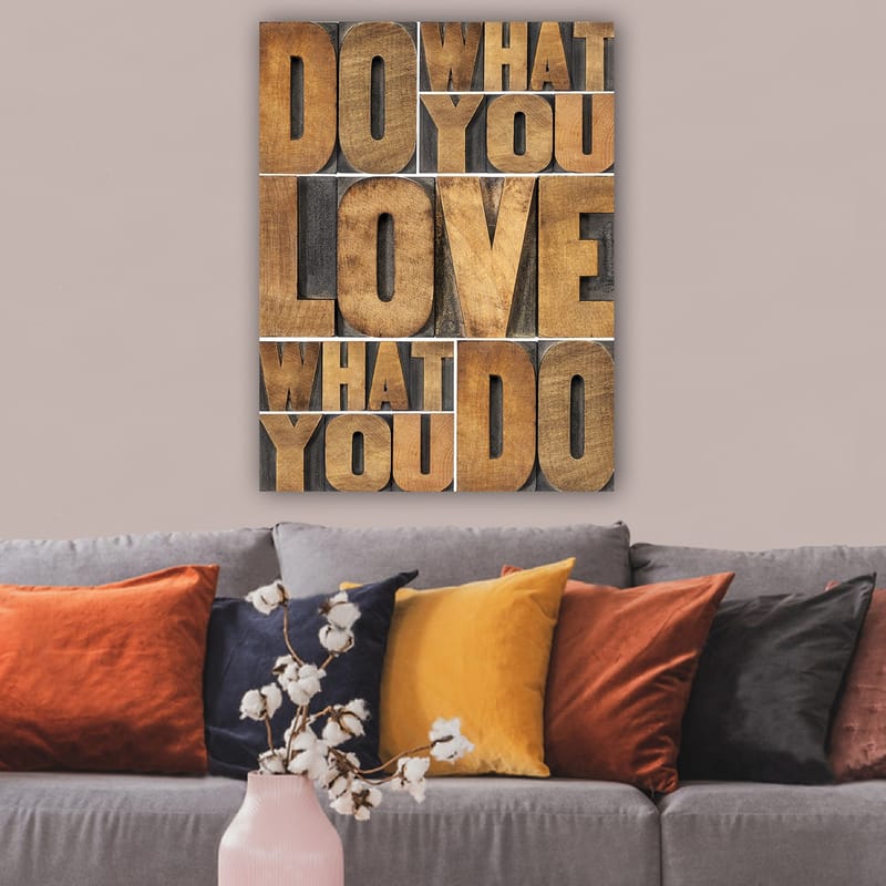 Canvastavla 70x100 cm - Inspirerande typografisk komposition med budskapet DO WHAT YOU LOVE, LOVE WHAT YOU DO - Mörkbrun / Ljusbrun / Grå - Inredning - Tavlor & posters - Canvastavla