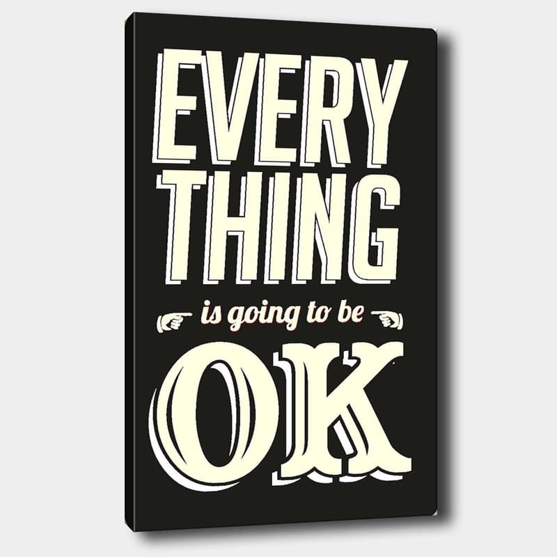 Canvastavla 70x100 cm - Inspirerande typografisk konst med budskapet Everything is going to be OK, Svart / Off-white / Röd