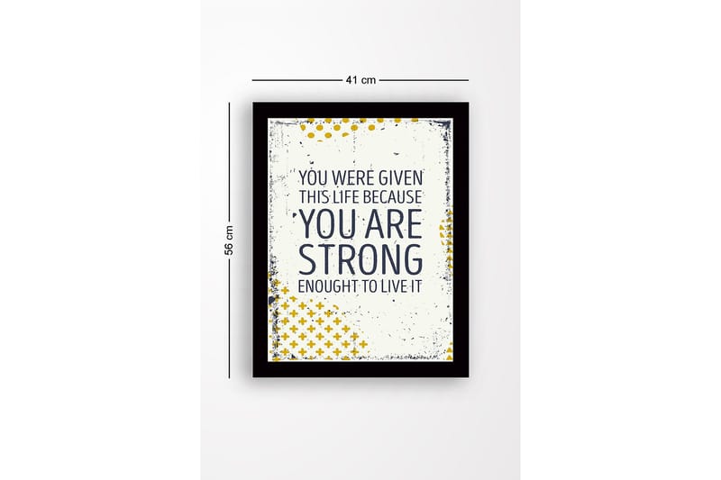 Inramad Canvastavla i trä - 41x56 cm - Inspirerande citat om styrka och livets värde - Mörkblå / Gul / Vit - Inredning - Tavlor & posters - Canvastavla