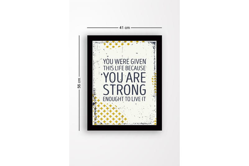 Inramad Canvastavla i trä - 41x56 cm - Inspirerande citat om styrka och livets värde - Mörkblå / Gul / Vit - Inredning - Tavlor & posters - Canvastavla
