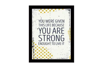 Inramad Canvastavla i trä - 41x56 cm - Inspirerande citat om styrka och livets värde - Mörkblå / Gul / Vit - Inredning - Tavlor & posters - Canvastavla