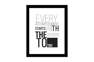 Inramad Canvastavla i trä - 41x56 cm - Inspirerande citat om prestation och beslutsamhet - Svart / Vitt - Inredning - Tavlor & posters - Canvastavla