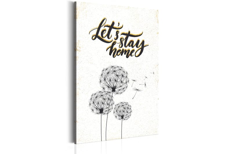 Tavla My Home: Let's stay home 80x120 cm