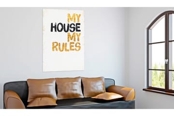 Tavla My Home: My house, my rules 80x120 VALUE_MISSING_1 - Inredning - Tavlor & posters - Canvastavla