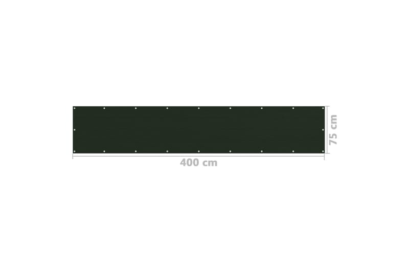 Balkongskärm mörkgrön 75x400 cm HDPE - Mörkgrön - Balkongskydd