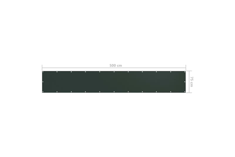 Balkongskärm mörkgrön 75x500 cm oxfordtyg - Grön - Balkongskydd